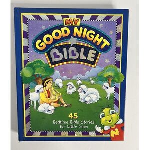 My Little Good Night Bible (My Good Night Collection) Casebound Edition